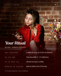 Your Ritual - how to take Élixir d'Extase: two teaspoons, on its own or in tea or coffee, morning or evening